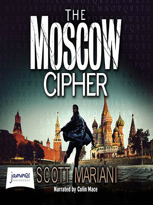 Title details for The Moscow Cipher by Scott Mariani - Wait list